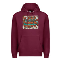 Burgundy not perfect just forgiven Premium Hoodie - BarkalooDesign