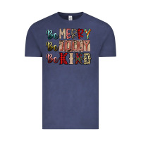 Vintage Denim be merry be jolly be kind Vintage Tee - SublimationCraftShop