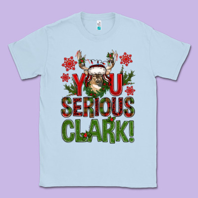 You Serious Clark With Deer Bbs Classic Tee Designed By Bundleandbundleshop