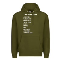 Army Green theater life funny Premium Hoodie - DesigneFamous