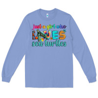 Just A Girl Who Loves Sea Turtle Long Sleeve Tee | Teevron