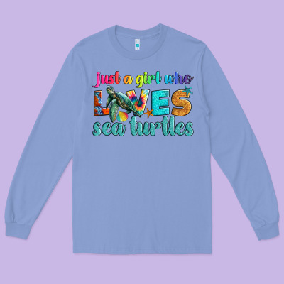 Just A Girl Who Loves Sea Turtle Long Sleeve Tee Designed By Artiststas