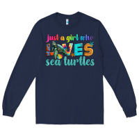Navy just a girl who loves sea turtle Long Sleeve Tee - Artiststas