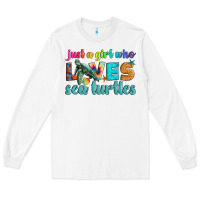 White just a girl who loves sea turtle Long Sleeve Tee - Artiststas