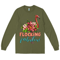 Army Green flamingo flocking fabulous Long Sleeve Tee - Artiststas
