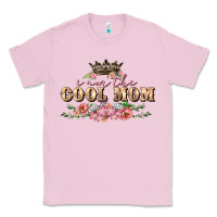 Bubblegum Pink i am the cool mom Classic Tee - FaDigitalArtStudio