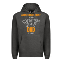 Charcoal Heather anesthesiologist by day worlds best dad by night fathers day Premium Hoodie - linhVisuals