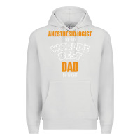 Dove Grey anesthesiologist by day worlds best dad by night fathers day Premium Hoodie - linhVisuals