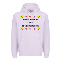 Lilac please don't do coke in the bathroom Premium Hoodie - linhVisuals