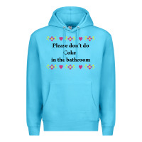 Ocean Blue please don't do coke in the bathroom Premium Hoodie - linhVisuals