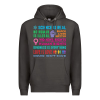 Smoke science is real , black lives matter , love is love , equality , kindn Premium Hoodie - linhVisuals
