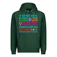 Sports Green science is real , black lives matter , love is love , equality , kindn Premium Hoodie - linhVisuals