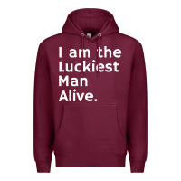 Burgundy luckiest man alive Premium Hoodie - linhVisuals