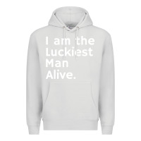 Dove Grey luckiest man alive Premium Hoodie - linhVisuals