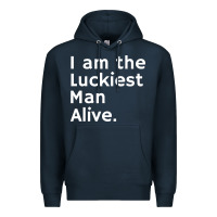 Navy luckiest man alive Premium Hoodie - linhVisuals