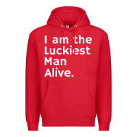 Red luckiest man alive Premium Hoodie - linhVisuals