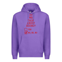 We Don’t Talk About Bruno Premium Hoodie | Teevron