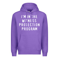 Purple i'm in the witness protection program Premium Hoodie - linhVisuals