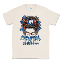 Natural dental assistant messy bun Classic Tee - BarkalooDesign
