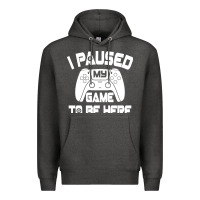 Charcoal Heather i paused my game to be here Premium Hoodie - linhVisuals