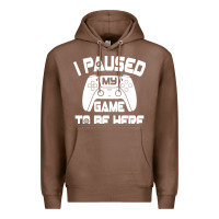 Chestnut i paused my game to be here Premium Hoodie - linhVisuals