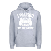 Heather Grey i paused my game to be here Premium Hoodie - linhVisuals