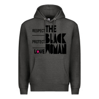 Charcoal Heather respect protect love the black woman Premium Hoodie - linhVisuals