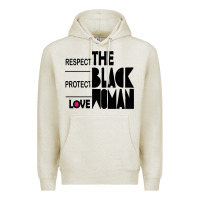 Oatmeal Heather respect protect love the black woman Premium Hoodie - linhVisuals