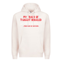 Pale Pink my train of thought derailed Premium Hoodie - linhVisuals