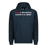 Navy pain is weakness leaving the body Premium Hoodie - linhVisuals