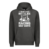 Charcoal Heather i don't golf but i like racing golf carts Premium Hoodie - linhVisuals