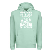 Seafoam i don't golf but i like racing golf carts Premium Hoodie - linhVisuals
