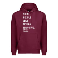 Burgundy some people need a high five Premium Hoodie - linhVisuals