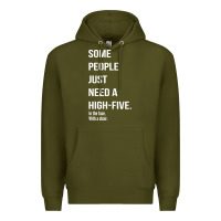 Army Green some people need a high five Premium Hoodie - linhVisuals