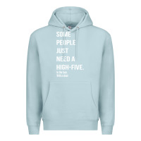 Blue Mist some people need a high five Premium Hoodie - linhVisuals