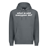 Rock what would macgyver do Premium Hoodie - linhVisuals