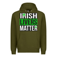 Army Green irish livers matter   funny st patricks day irish drinking t shirts te Premium Hoodie - linhVisuals