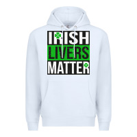 White irish livers matter   funny st patricks day irish drinking t shirts te Premium Hoodie - linhVisuals