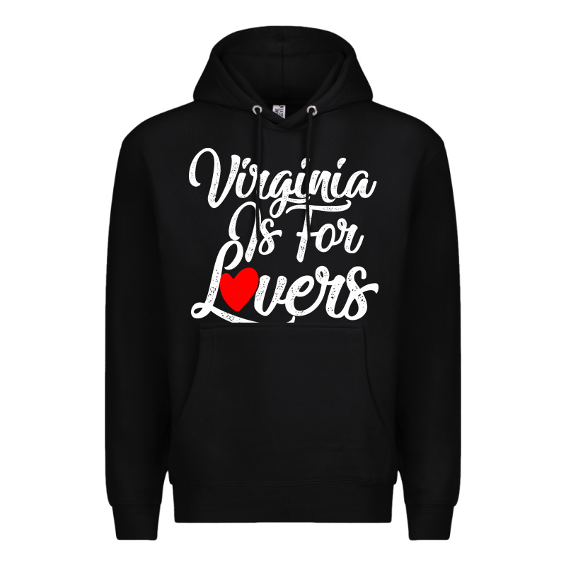 Virginia Is For Lovers Premium Hoodie by linhVisuals | Teevron