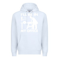 White i'll be in my office carpenter woodworking Premium Hoodie - linhVisuals