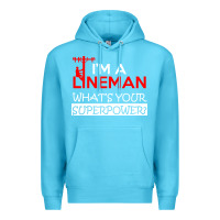 Ocean Blue im a lineman whats your superpower Premium Hoodie - linhVisuals
