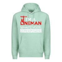 Seafoam im a lineman whats your superpower Premium Hoodie - linhVisuals