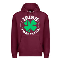 Burgundy irish i was faster Premium Hoodie - linhVisuals