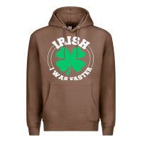Chestnut irish i was faster Premium Hoodie - linhVisuals