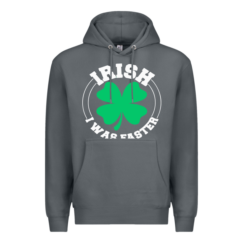 Irish I Was Faster Premium Hoodie by linhVisuals | Teevron