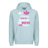 Blue Mist my mommy was amazing god made her an angel Premium Hoodie - linhVisuals