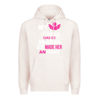 Pale Pink my mommy was amazing god made her an angel Premium Hoodie - linhVisuals