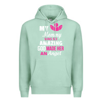 Seafoam my mommy was amazing god made her an angel Premium Hoodie - linhVisuals