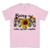 Bubblegum Pink Being a mom makes my life complete Mother's Day Classic Tee - FaDigitalArtStudio