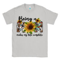 Moon Dust Being a mom makes my life complete Mother's Day Classic Tee - FaDigitalArtStudio